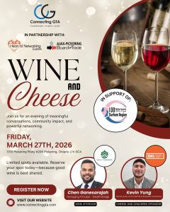 wine and cheese march 27 2026 cgta heart of networking ajax pickering board of trade